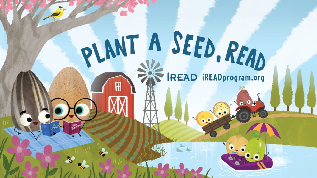 illustration of seeds and vegetables with faces reading books near a pond, barn, windmill, and flowers. text says plant a seed, read with the iread logo and website ireadprogram.org.