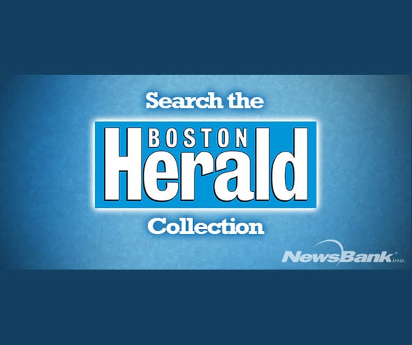 Blue graphic with the text Search the Boston Herald Collection in white and bold letters. The NewsBank Inc. logo appears in the bottom right corner.