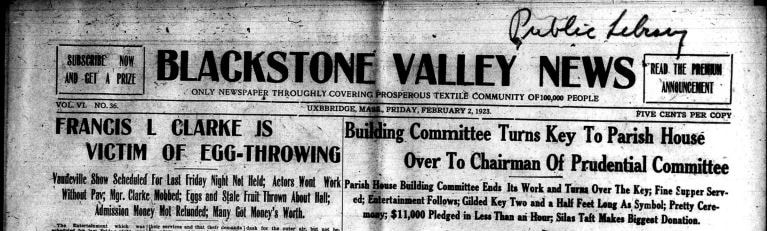 A black-and-white newspaper clipping from the Blackstone Valley News, dated February 3, 1933. Headlines mention “FRANCIS L CLARKE IS VICTIM OF EGG-THROWING” and a key ceremony by the Building Committee.